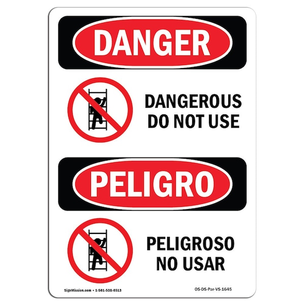 Safety Sign, OSHA Danger, 24" Height, Aluminum, Dangerous Do Not Use Bilingual Spanish